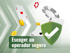 Escoger un operador seguro