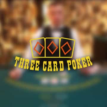 Three Card Poker.