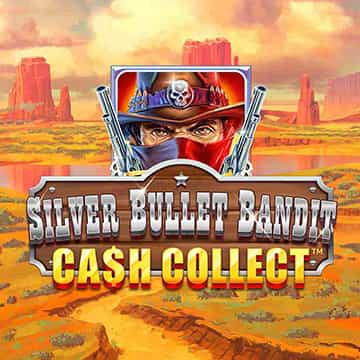 Tragaperras Silver Bullet Bandit Cash Collect